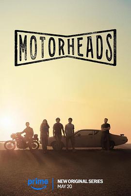色戒直播《驱车向前 Motorheads》免费在线观看