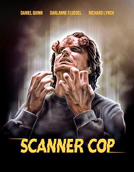 色控传媒《超能特警 Scanner Cop》免费在线观看