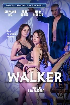 色戒直播《游走 Walker》免费在线观看