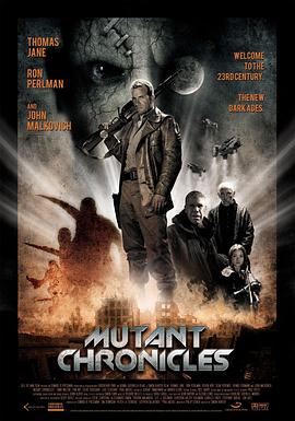 色戒直播《变异编年史 Mutant Chronicles》免费在线观看
